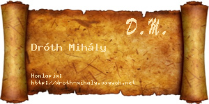 Dróth Mihály névjegykártya